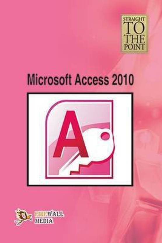 Microsoft Access 2010
