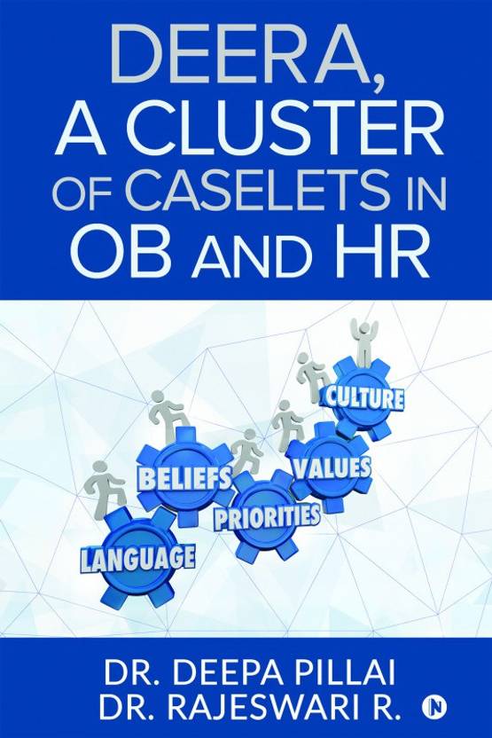 DEERA, A Cluster of Caselets in OB and HR