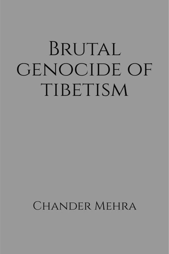 Brutal genocide of Tibetism - 1