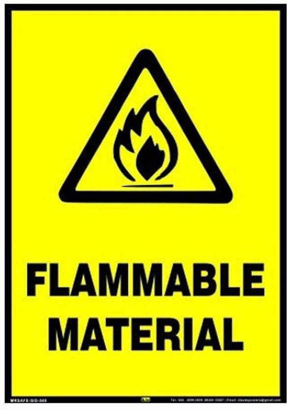 Mr. SAFE Flammable Material In PVC Sticker A3 (12 Inch X 18 Inch