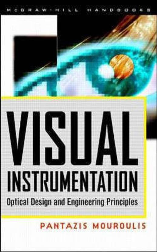 Visual Instrumentation Optical Design & Engineering Principles Buy