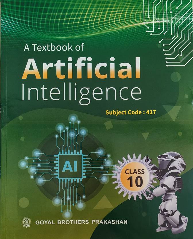 a-textbook-artificial-intelligence-for-class-10-subject-code-417-for