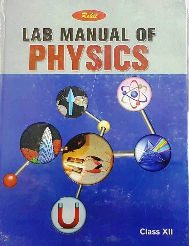 Rohit Physics Lab Manual For Class 12th (CBSE) Buy Rohit Physics Lab