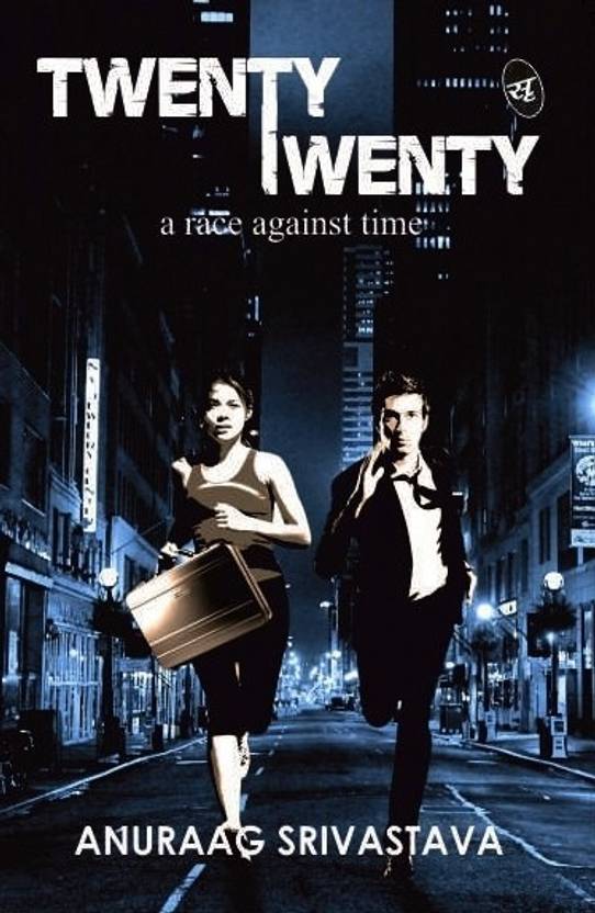 Twenty Twenty  - A Race Against Time