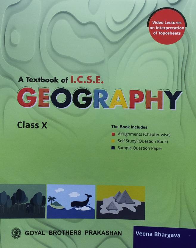 A textbook of icse geography class 10 by veena bhargava for 2021 2022