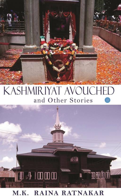 Kashmiriyat Avouched and other Stories