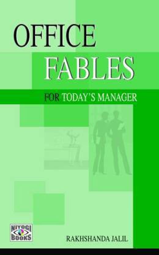 Office, Fables For Today's Manager