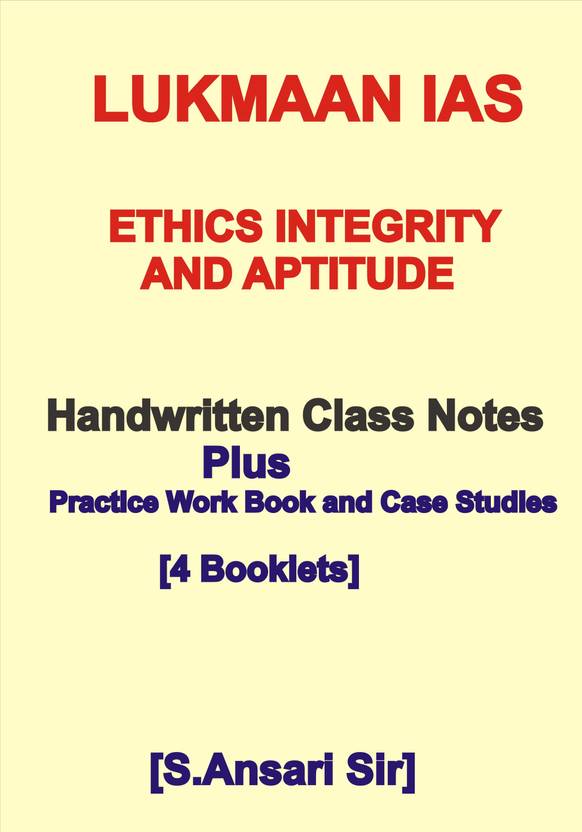 Lukmaan IAS Ethics Class Notes With Work Book And Ethics Theory For IAS