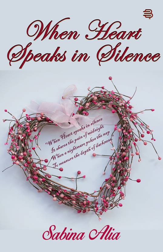 When Heart Speaks in Silence