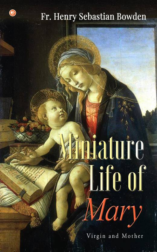 Miniature Life of Mary
