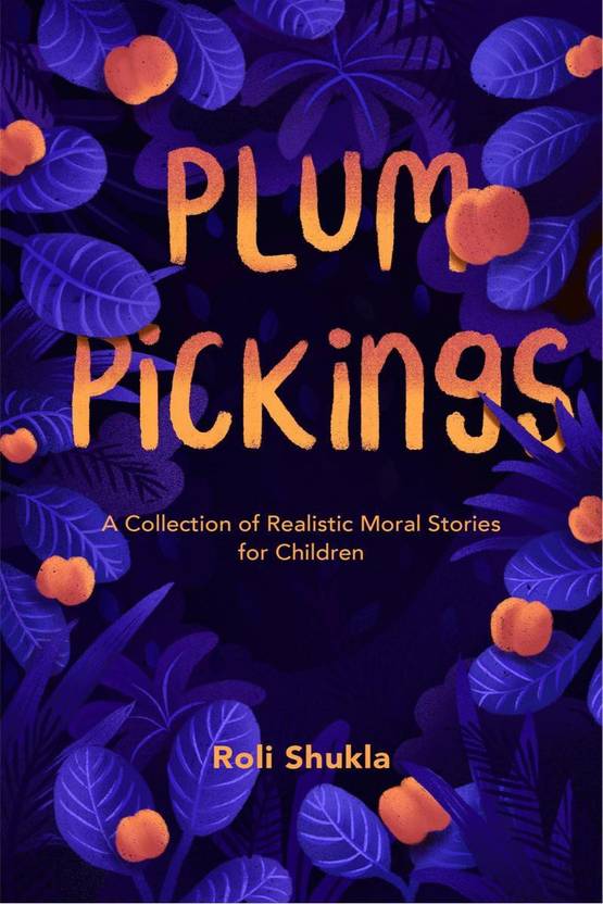 Plum Pickings