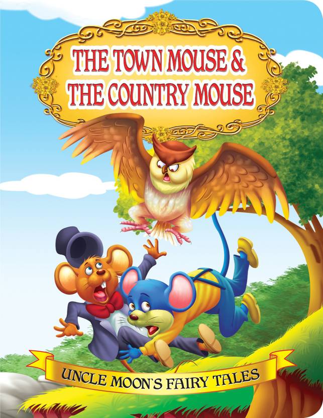 The Town Mouse and the Country Mouse - Uncle Moon's Fairy Tales