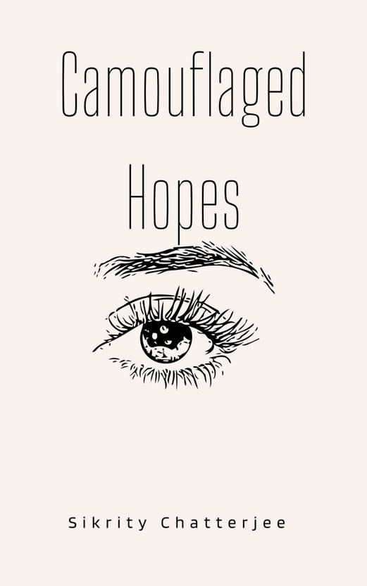 Camouflaged Hopes