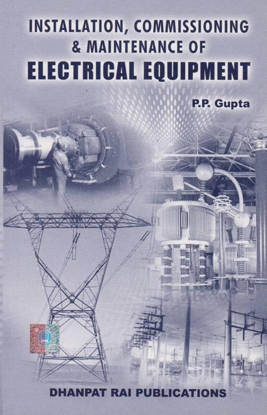 Installation, Commissioning & Maintenance Of Electrical Equipment Buy