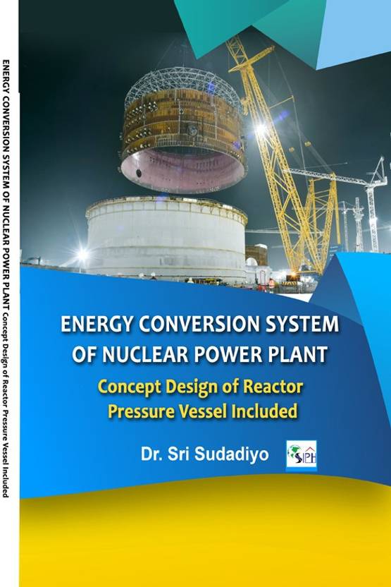 ENERGY CONVERSION SYSTEM OF NUCLEAR POWER PLANT Concept Design of ...