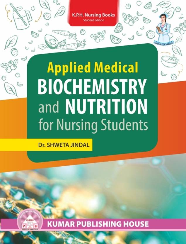Applied Medical Biochemistry and Nutrition for Nursing Students (Editi