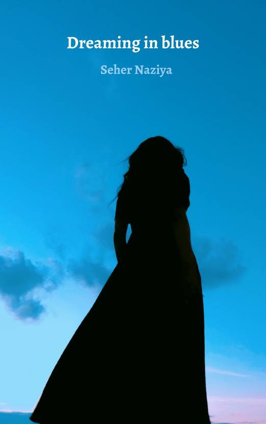 Dreaming in blues