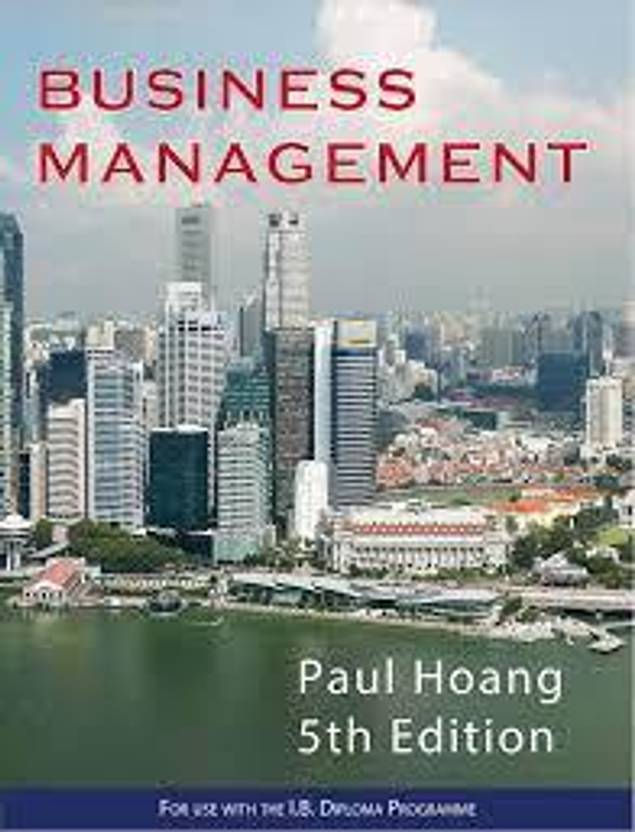 Business Management (5th Edition) by Paul Hoang Buy Business