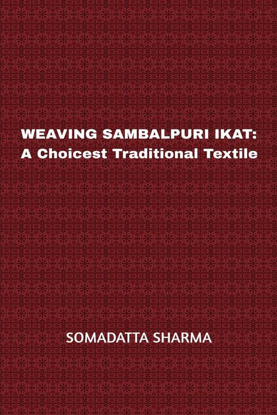 WEAVING SAMBALPURI IKAT