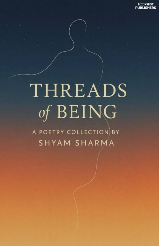 Threads Of Being
