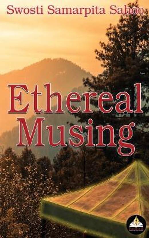 Ethereal Musing