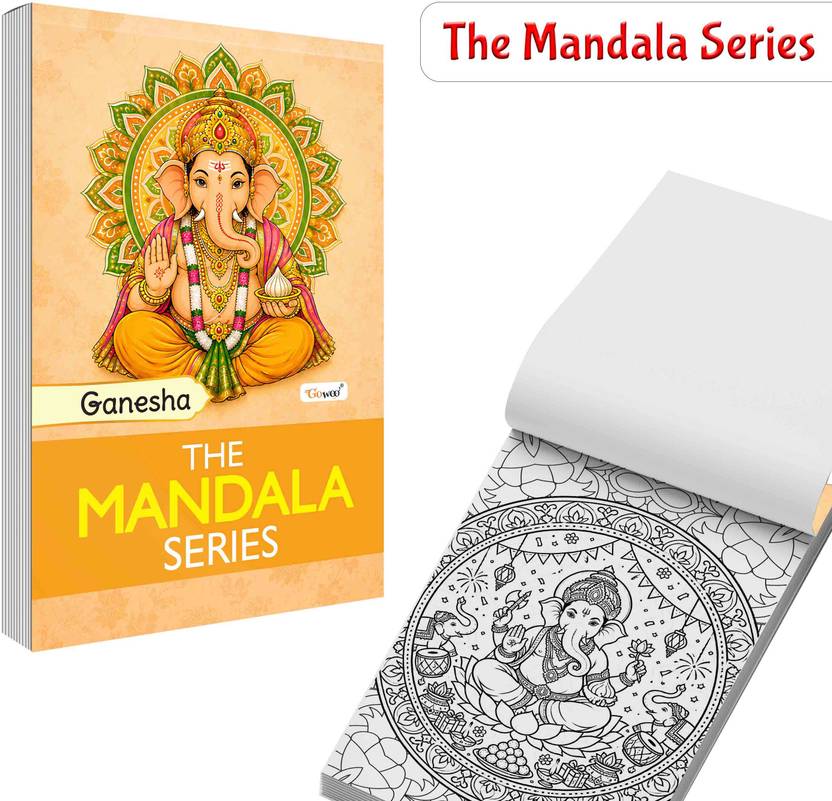 Ganesha – The Mandala Series :- sacred Ganpati inspired mandala, wisdom and prosperity themed patterns, traditional spiritual colouring collection