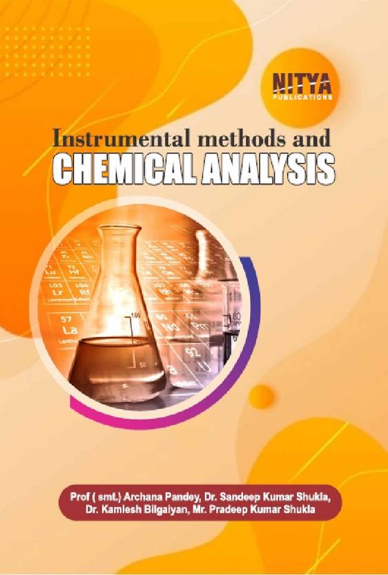 Instrumental Methods and Chemical Analysis Instrumental Methods and