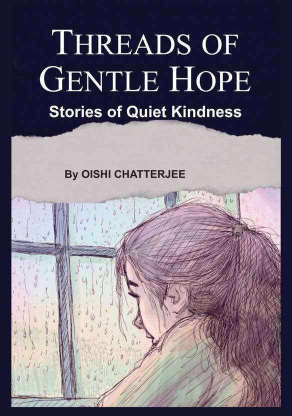 Threads of gentle hope