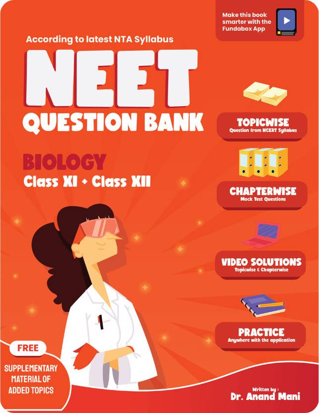 NEET Biology Question Bank Class 11 + Class 12 NEET 2025 NEET UG / CBSE According to