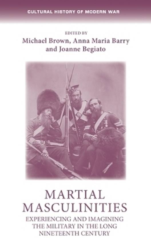 Martial Masculinities