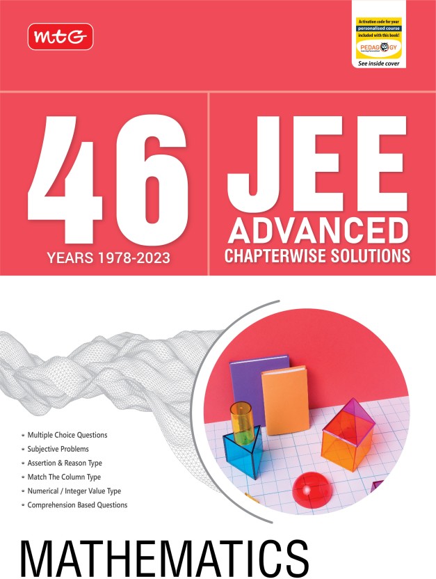 MTG 46 Years JEE Advanced Previous Years Solved Question Papers (1978 ...