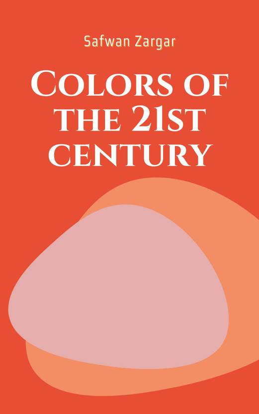 Colors of the 21st century