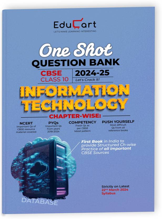 (OLD) Educart CBSE Class 10 Information Technology (IT 402) One Shot