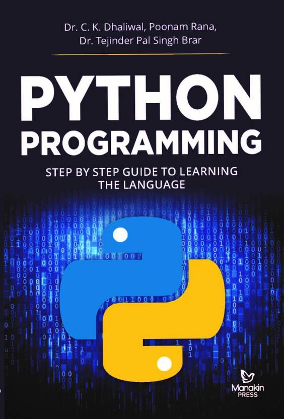 Python Programming: A Step-by-Step Guide to Learning the Language: Buy ...