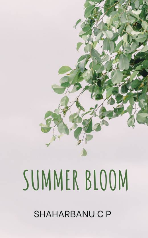 SUMMER BLOOM