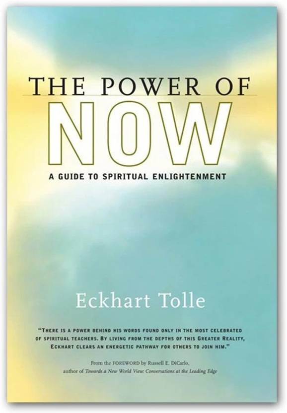 The Power of Now The Power Of Now by ECKHART TOLLE: Buy The Power of