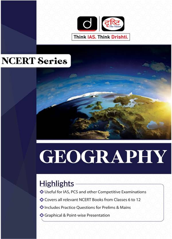 Drishti IAS (NCERT) Geography Buy Drishti IAS (NCERT) Geography by