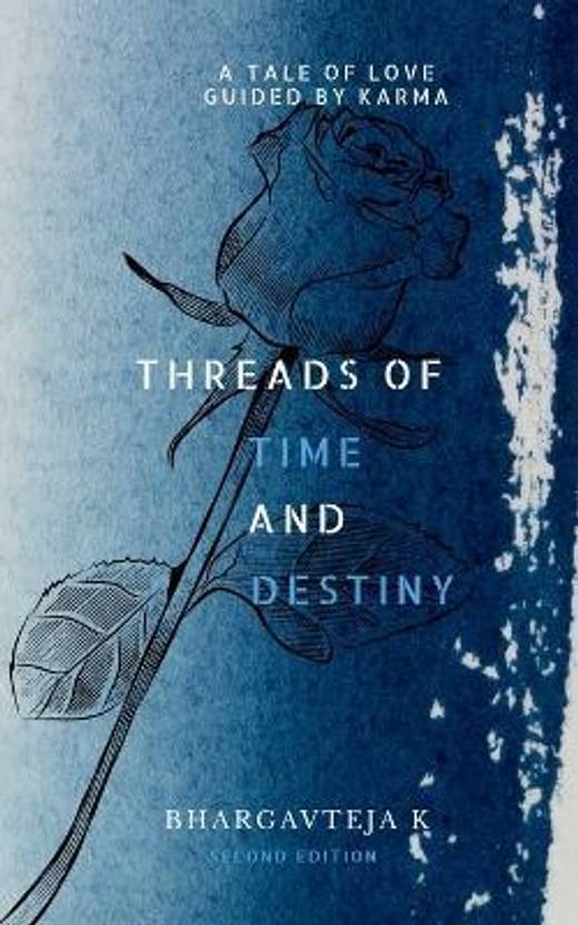 Threads Of Time And Destiny