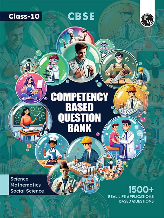 Pw Cbse Class 10 Competency Based Question Bank For Board Exam L Pw Cbse Class 10 Competency Based Question Bank For Board Exam L