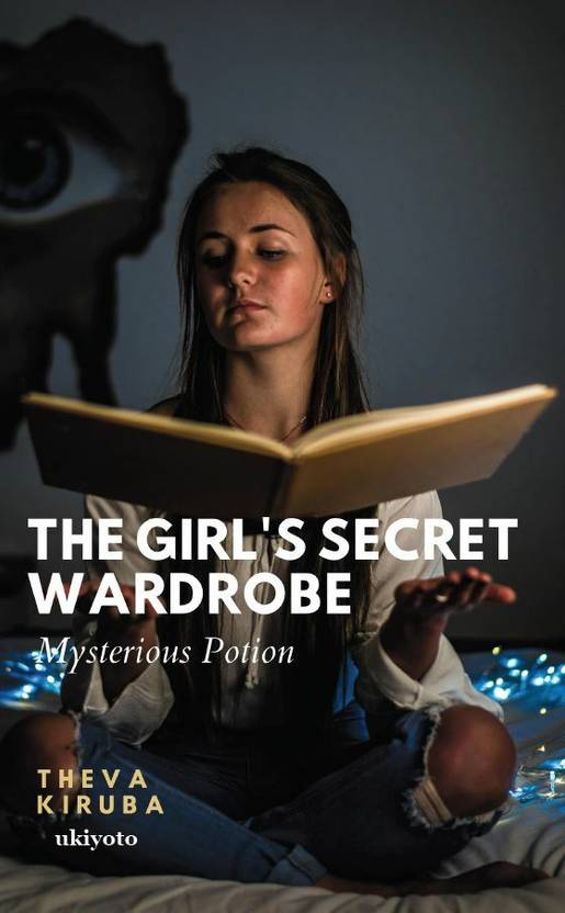 The Girl's Secret Wardrobe