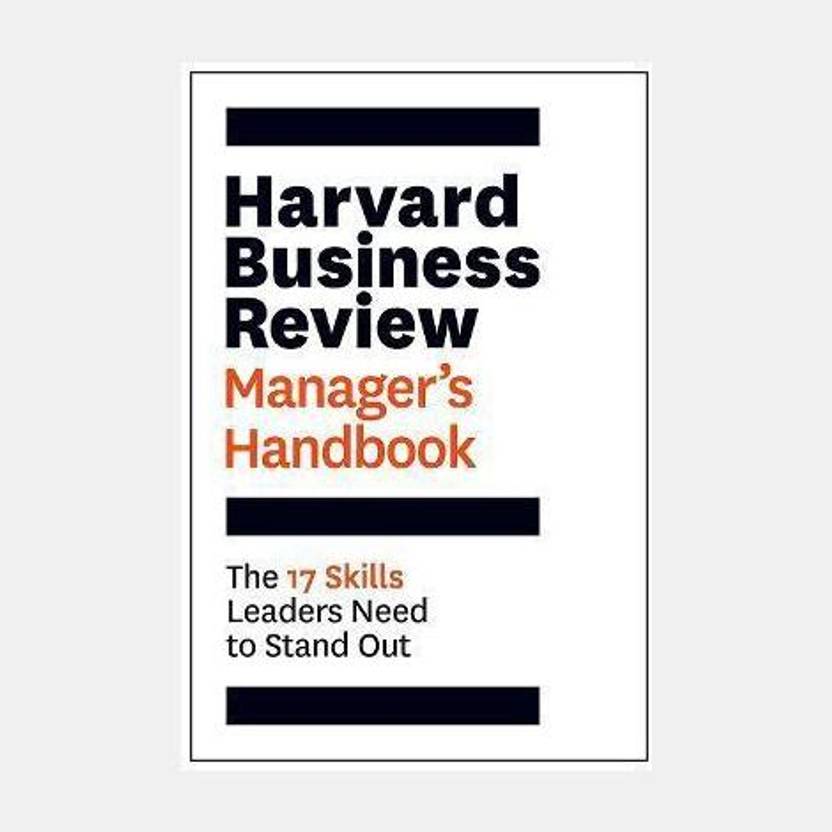 Harvard Business Review Manager's Handbook