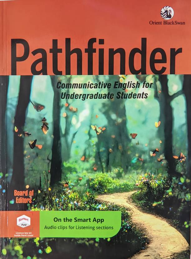 TEXT BOOK PATHFINDER COMMUNICATIVE ENGLISH FOR UNDERGRADUATE STUDENTS ...