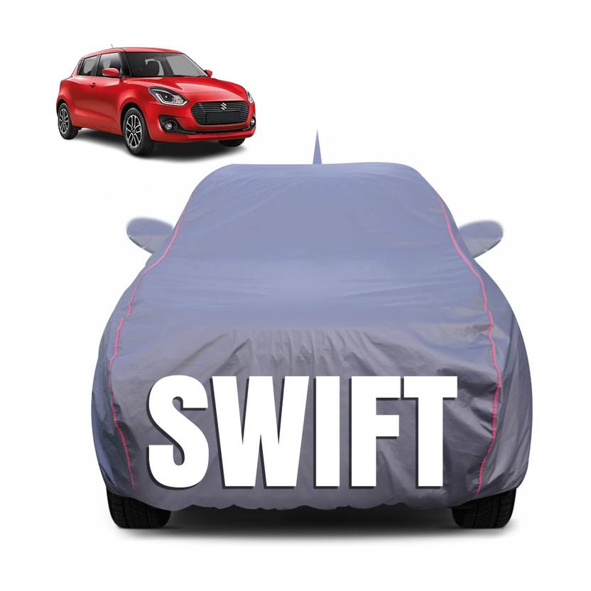 Atoray Car Cover For Maruti, Maruti Suzuki Swift, Swift LDI, Swift LXI, Swift RS, Swift VDI, Swift VXI, Swift XDI, Swift ZDi, Swift ZXI, Swift ZXI Plus (With Mirror Pockets)