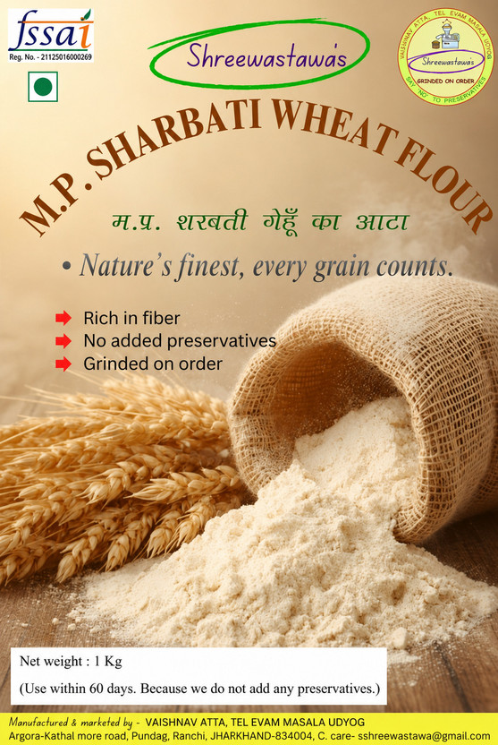 Shreewastawa's Sharbati Wheat Flour Freshly Ground Atta Rich in