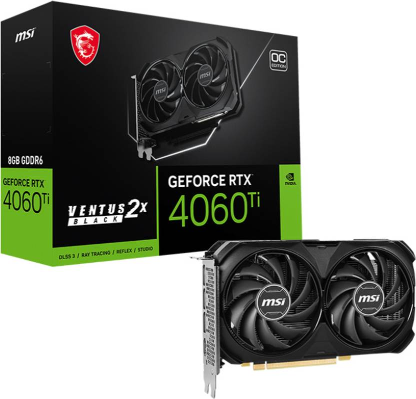 MSI GeForce RTX 4060 Ti Ventus 2X Black 8G OC GDDR6 8 GB NVIDIA Chipset ...