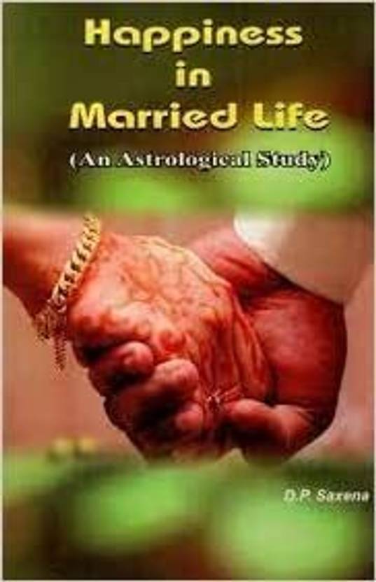 Happiness In Married Life ( An Astrological Study ) By Astha Prakashan Mandir