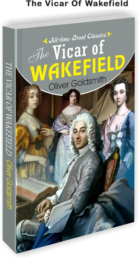 The Vicar Of Wakefield | All Time Great Classics Novels