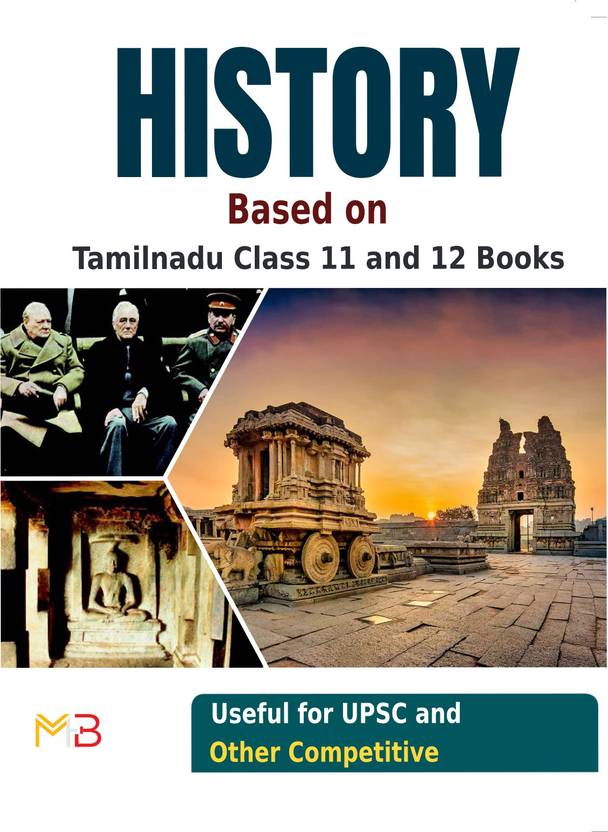 History (Based On Tamilnadu History Class 11 And 12 Books) For UPSC And Other Competitive