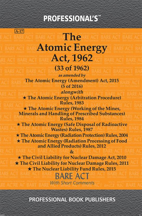 Atomic Energy Act 1962 Alongwith Rules