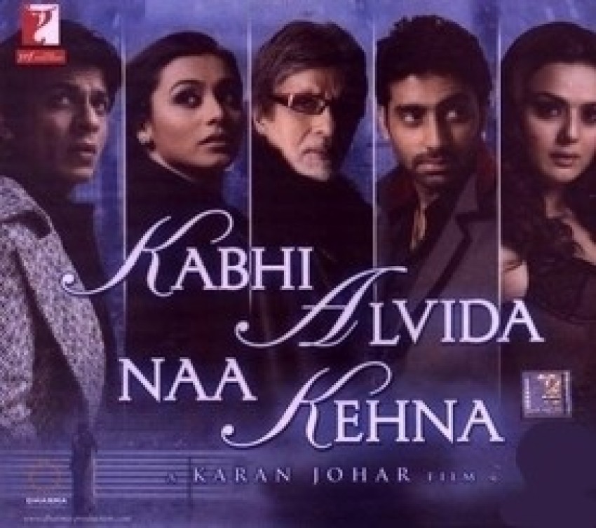 Kabhi Alvida Naa Kehna Poster